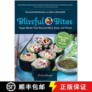 Blissful 9781941631171 Planet Nourish 4周达 Mind Vegan Bites and Meals Body That