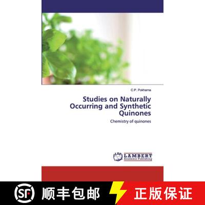 预订 Studies on Naturally Occurring and Synthetic Quinones [9786202530941]