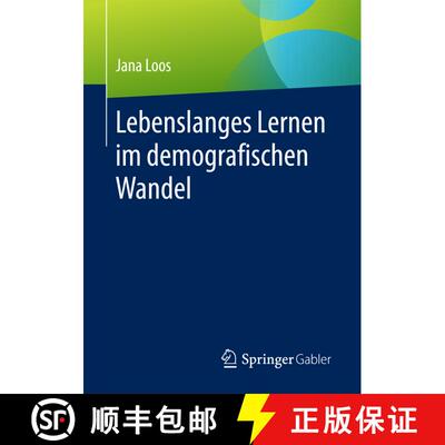 【3-4周达】Lebenslanges Lernen im demografischen Wandel (1. Aufl. 2017) [9783658171704]