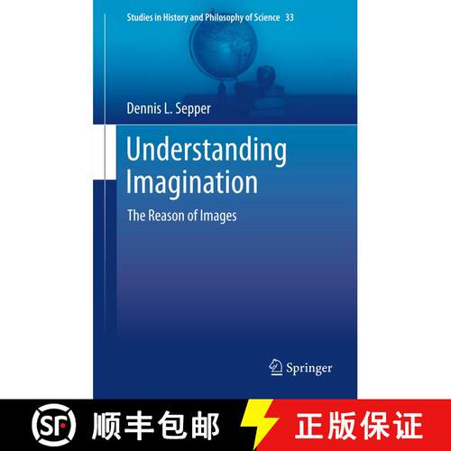 【3-4周达】精装 Understanding Imagination : The Reason of Images [9789400765061]