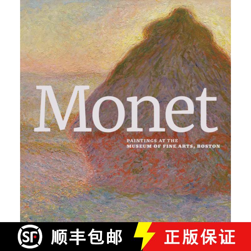 【2-3周达】Monet: Paintings at the Museum of Fine Arts, Boston [9780878468737]