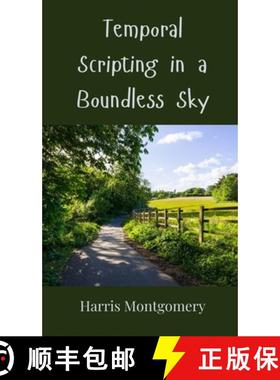 预订 Temporal Scripting in a Boundless Sky [9783690800792]