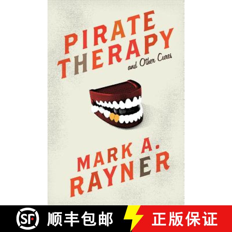 【2-3周达】Pirate Therapy and Other Cures [9780986662782]
