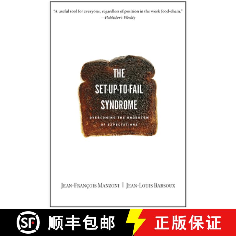 【3-4周达】Set-up-to-Fail Syndrome : Overcoming the Undertow of Expectations [9781422102848]