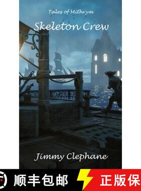 【3-4周达】Skeleton Crew: A Tale of Mithrym [9781471661891]