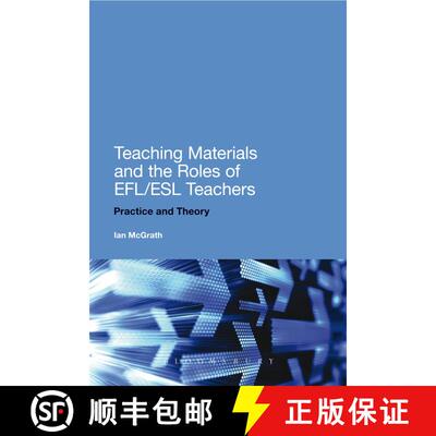 【3-4周达】Teaching Materials and the Roles of EFL/ESL Teachers: Practice and Theory [9781441190604]