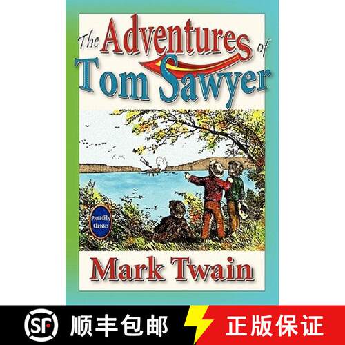 【3-4周达】The Adventures Of Tom Sawyer (Unabridged And Illustrated) [9780941599733]