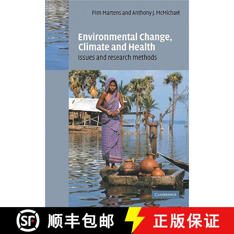 【3-4周达】Environmental Change, Climate and Health: Issues and Research Methods [9780521114028]