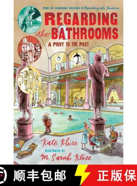 【3-4周达】Regarding the Bathrooms: A Privy to the Past [9780152062613]