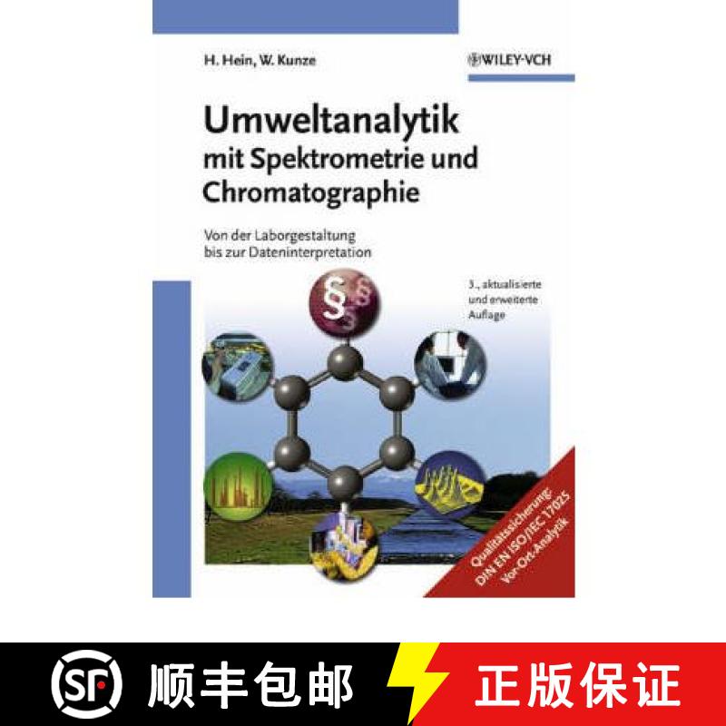 【3-4周达】Umweltanalytik mit Spektrometrie und Chromatographie - Von der Laborgestaltung bis zur Dat... [9783527307807]