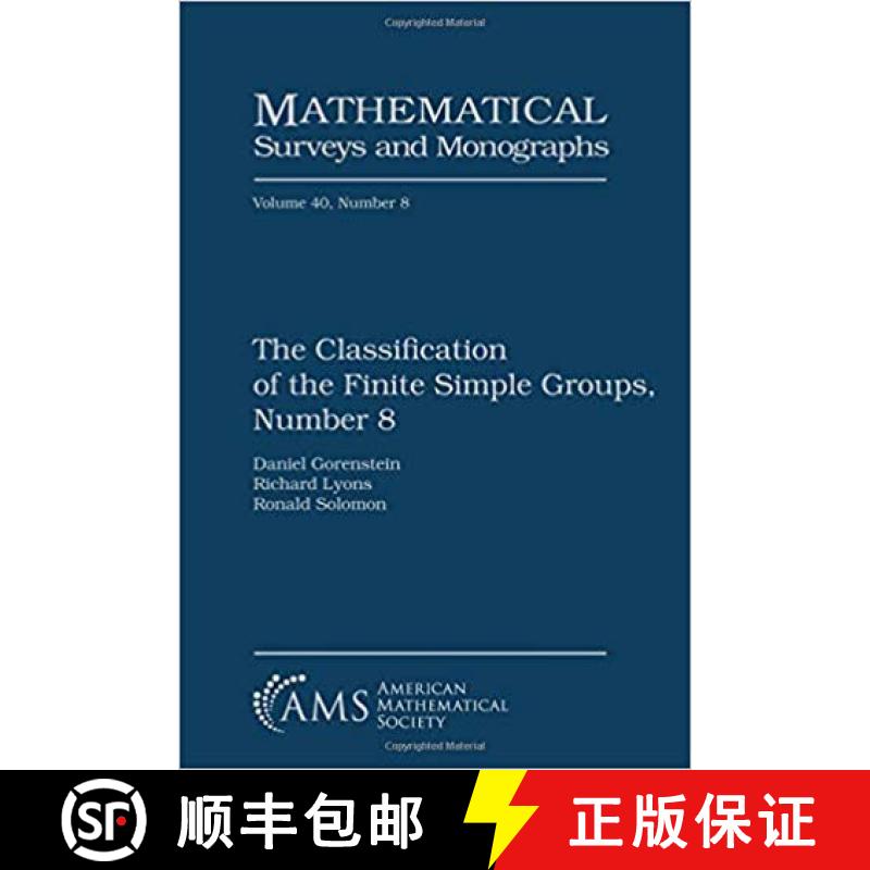 【3-4周达】The Classification of the Finite Simple Groups, Number 8 : Part III, Chapters 12-17: The G... [9781470441890]