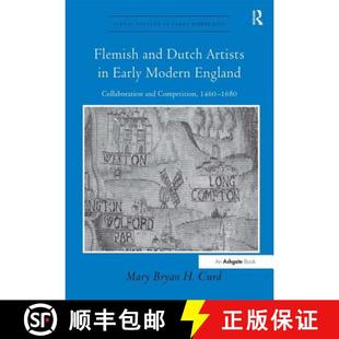 Competition 4周达 Dutch and Collaboration 1460 England Flemish Modern Early 9780754667124 1680 Artists