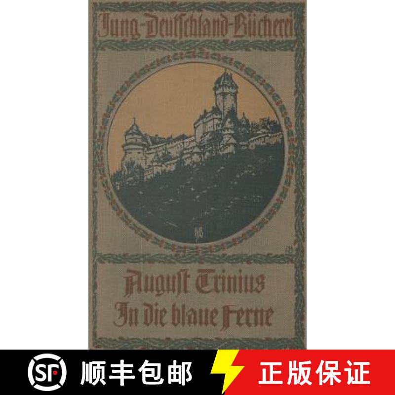 【3-4周达】In Die Blaue Ferne: Ein Wanderbuch [9783662335536]