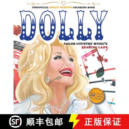 【3-4周达】Unofficial Dolly Parton Coloring Book: Color Country Music's Leading Lady - More Than 100 ... [9780785844211]