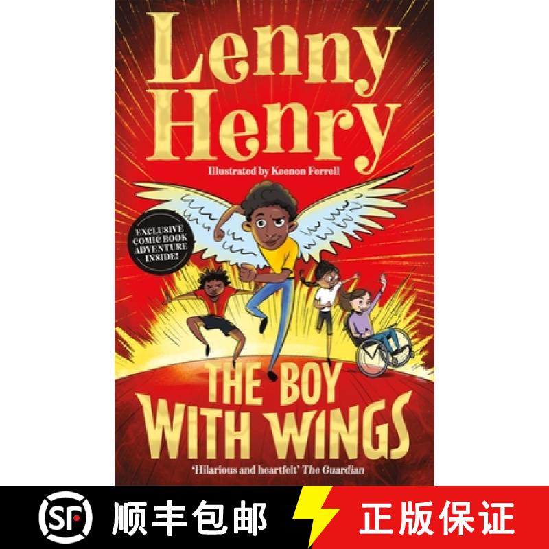 The Boy With Wings: The laugh-out-loud  extraordinary adventure from Lenny Henry [9781529067842]