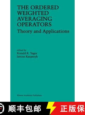 【3-4周达】The Ordered Weighted Averaging Operators : Theory and Applications [9780792399346]
