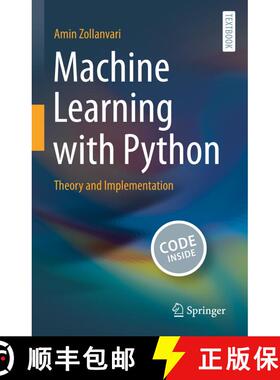 【3-4周达】使用Python进行机器学习 Machine Learning with Python : Theory and Implementation [9783031333415]