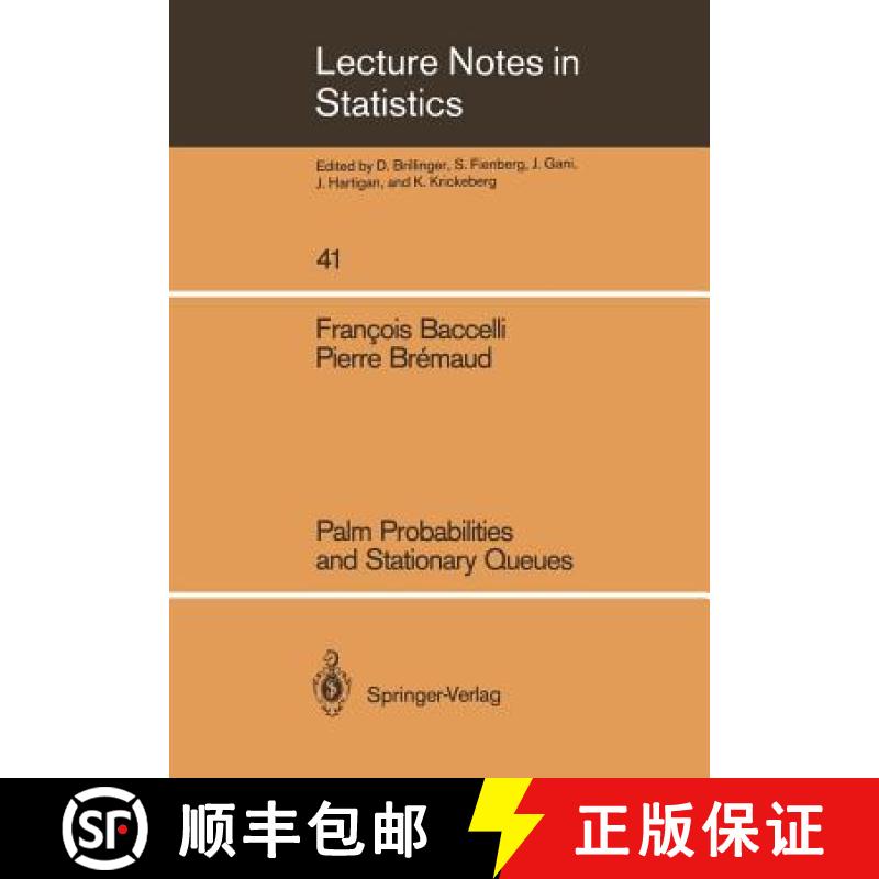 【3-4周达】Palm Probabilities and Stationary Queues [9780387965147]