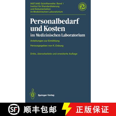 【3-4周达】Personalbedarf und Kosten im medizinischen Laboratorium: Anleitungen zur Ermittlung (3. Au... [9783642730689]