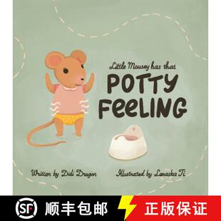 【3-4周达】Little Mousey Has That Potty Feeling: A Potty Training Book for Toddlers [9798988487647]