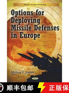 【3-4周达】Options for Deploying Missile Defenses in Europe [9781607418894]