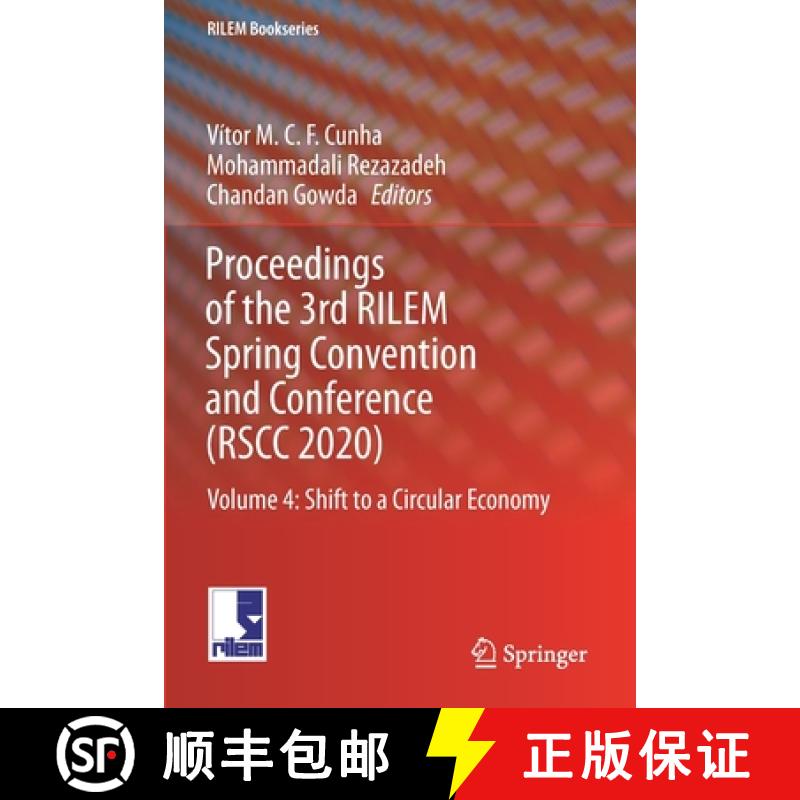 【3-4周达】Proceedings of the 3rd RILEM Spring Convention and Conference (RSCC 2020) : Volume 4: Shif... [9783030765453]