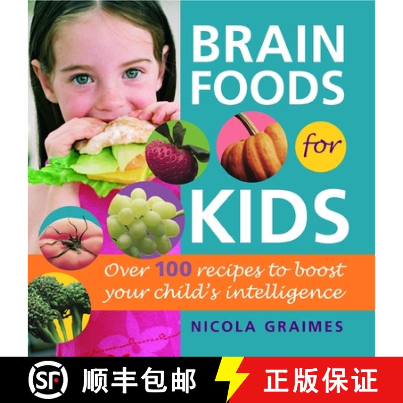 【3-4周达】Brain Foods for Kids: Over 100 Recipes to Boost Your Child's Intelligence: A Cookbook [9780553383355]