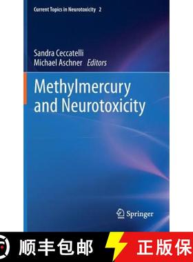 【3-4周达】Methylmercury and Neurotoxicity [9781461423829]