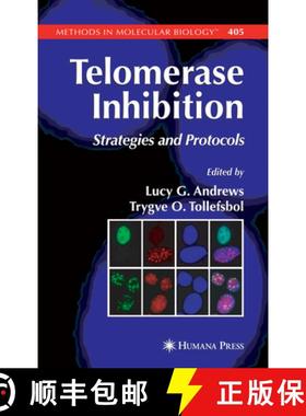 【3-4周达】Telomerase Inhibition: Strategies and Protocols [9781617377167]