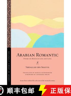 【3-4周达】Arabian Romantic: Poems on Bedouin Life and Love [9781479804405]