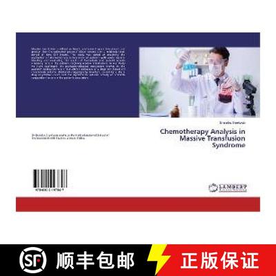预订 Chemotherapy Analysis in Massive Transfusion Syndrome [9786202197847]