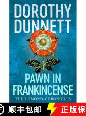【3-4周达】Pawn in Frankincense : The Lymond Chronicles Book Four [9780140282467]