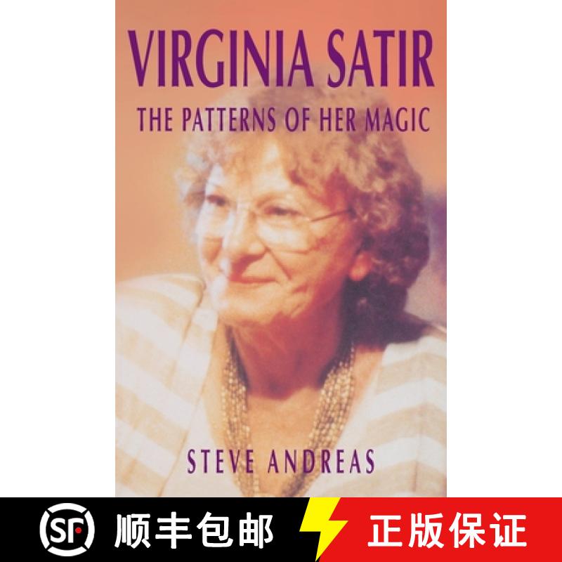 【3-4周达】Virginia Satir: The Patterns of Her Magic [9780911226386]