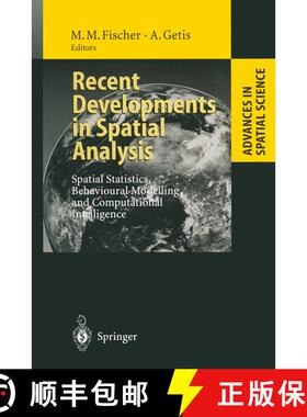 【3-4周达】Recent Developments in Spatial Analysis : Spatial Statistics, Behavioural Modelling, and C... [9783642083211]