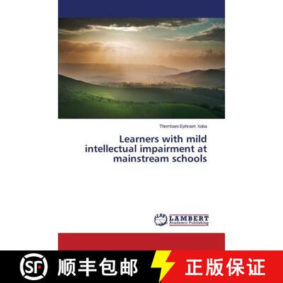 预订 Learners with mild intellectual impairment at mainstream schools [9783659780134]
