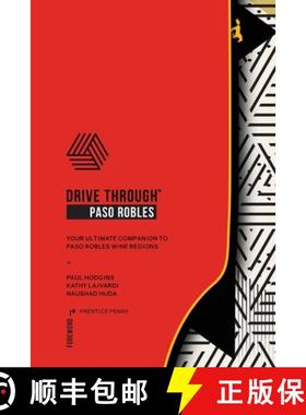 【3-4周达】DRIVE THROUGH PASO ROBLES: Companion to Paso Robles Wine Regions [9781087929606]