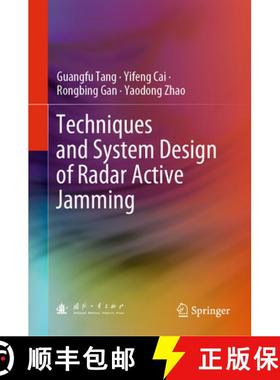 【3-4周达】Techniques and System Design of Radar Active Jamming [9789811999437]