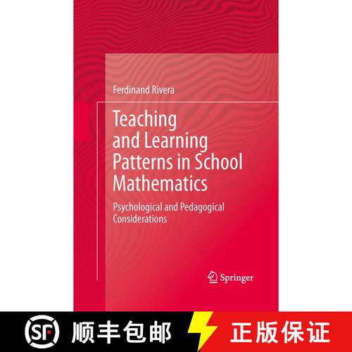 【3-4周达】Teaching and Learning Patterns in School Mathematics : Psychological and Pedagogical Consi... [9789400794283]
