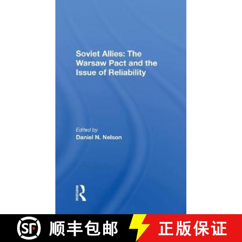 【3-4周达】Soviet Allies: The Warsaw Pact and the Issue of Reliability [9780367303587]