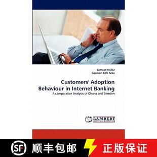 预订 Customers' Adoption Behaviour in Internet Banking [9783844392425]