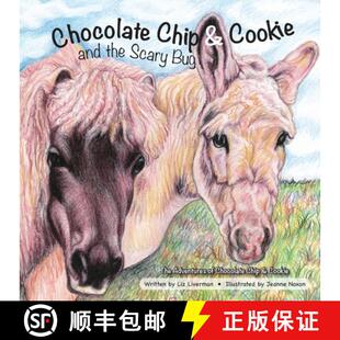 【3-4周达】Chocolate Chip & Cookie and the Scary Bug [9798988888406]