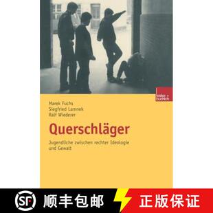 Rechter 9783810036025 4周达 Gewalt Und Ideologie Zwischen Jugendliche Querschlï¿½ger