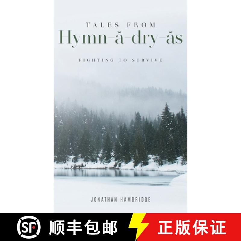 【2-3周达】Tales from Hymn-ă-dry-ăs: Fighting to Survive [9781956010305]