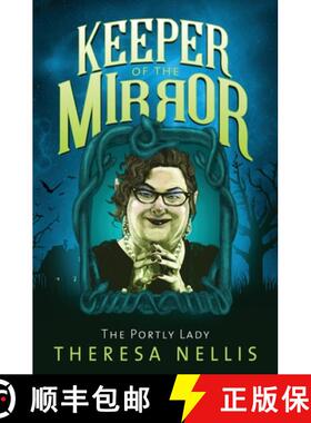 【3-4周达】Keeper of the Mirror: The Portly Lady [9781639883684]