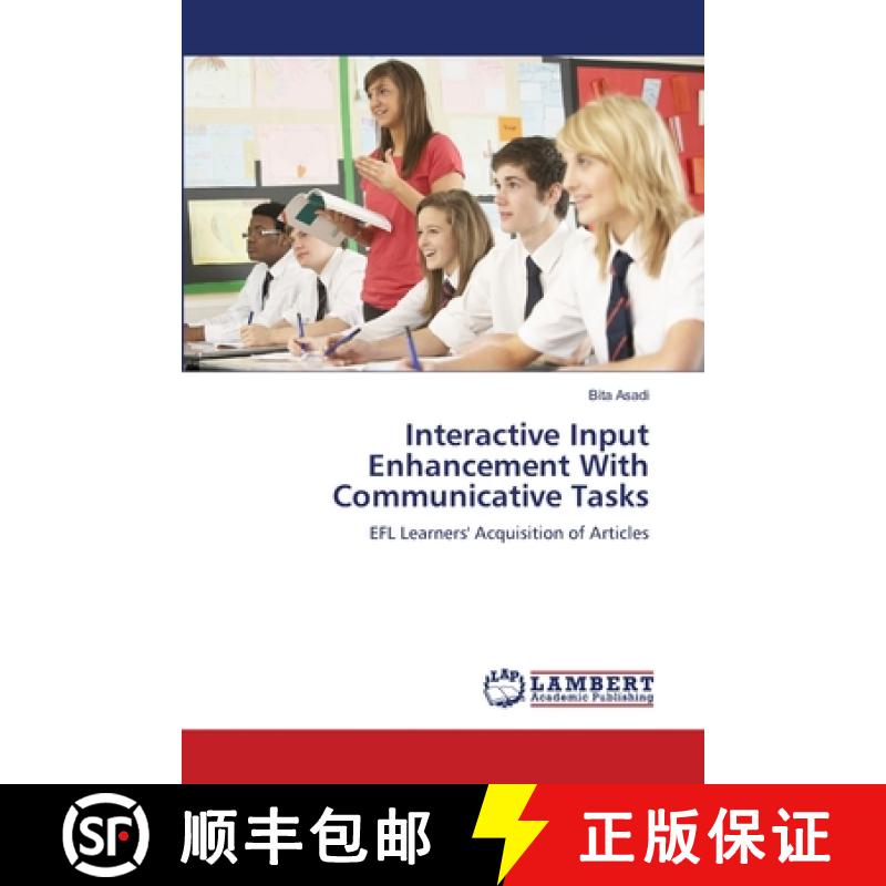预订 Interactive Input Enhancement With Communicative Tasks [9783659153730]