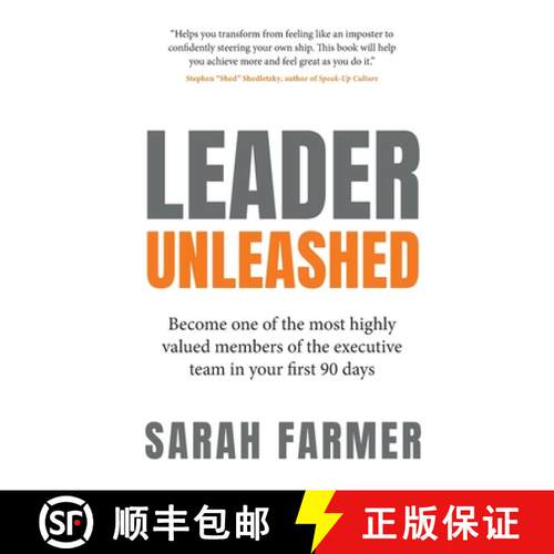 【3-4周达】Leader Unleashed: Become One of the Most Highly Valued Members of the Executive Team in Yo... [9781781337417]