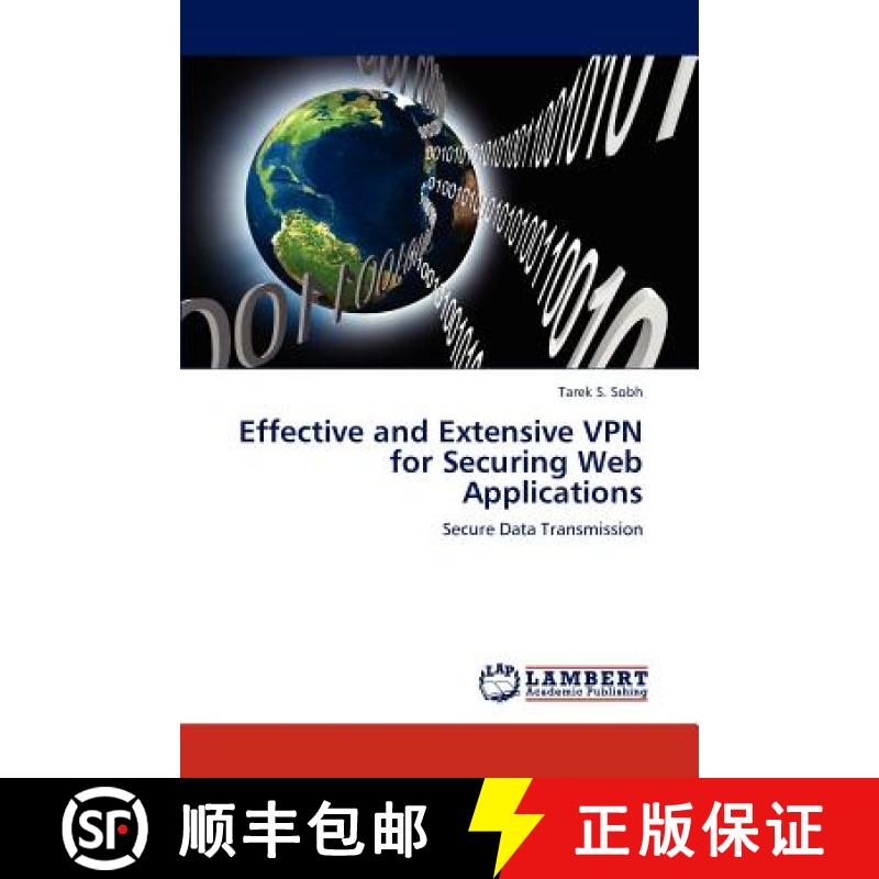 预订 Effective and Extensive VPN for Securing Web Applications [9783659307485]