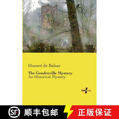 【3-4周达】The Gondreville Mystery: An Historical Mystery [9783957389084]
