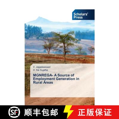 【3-4周达】MGNREGA- A Source of Employment Generation in Rural Areas [9786206772873]