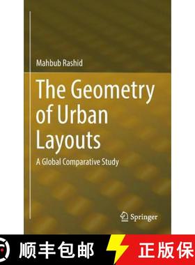【3-4周达】The Geometry of Urban Layouts : A Global Comparative Study (1st ed. 2017) (1st ed. 2017) [9783319307480]